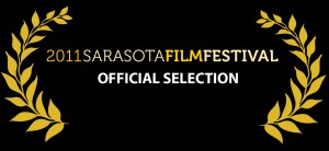 Sarasota Film Festival laurels